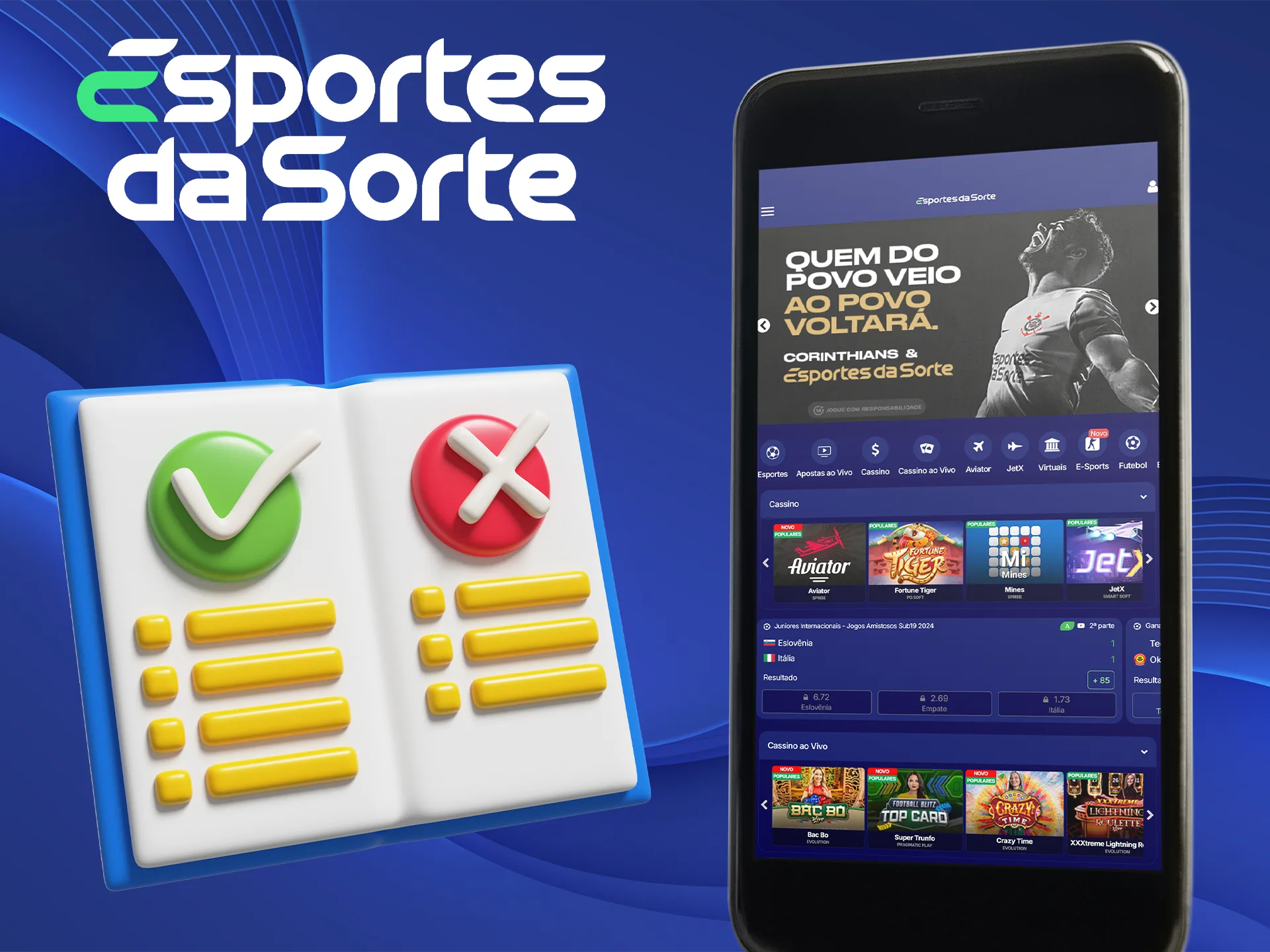 Saiba a diferença entre o aplicativo Esportes da Sorte e a versão web.