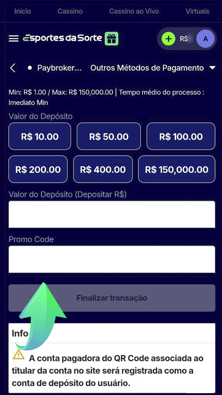 Preencha todos os detalhes ao depositar em sua conta Esportes da Sorte.