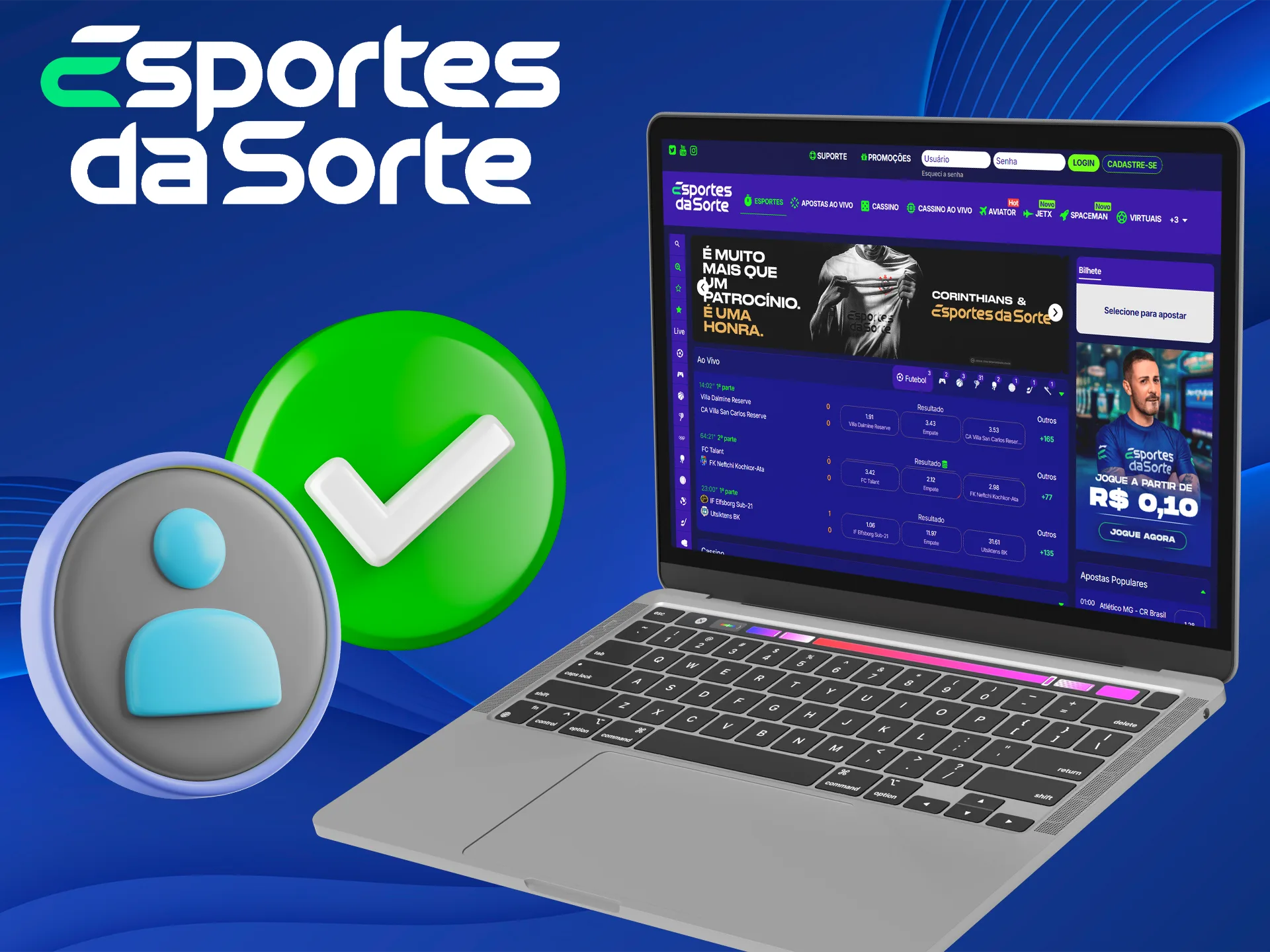 Depois de se registrar no Esportes da Sorte, você precisará confirmar sua conta.