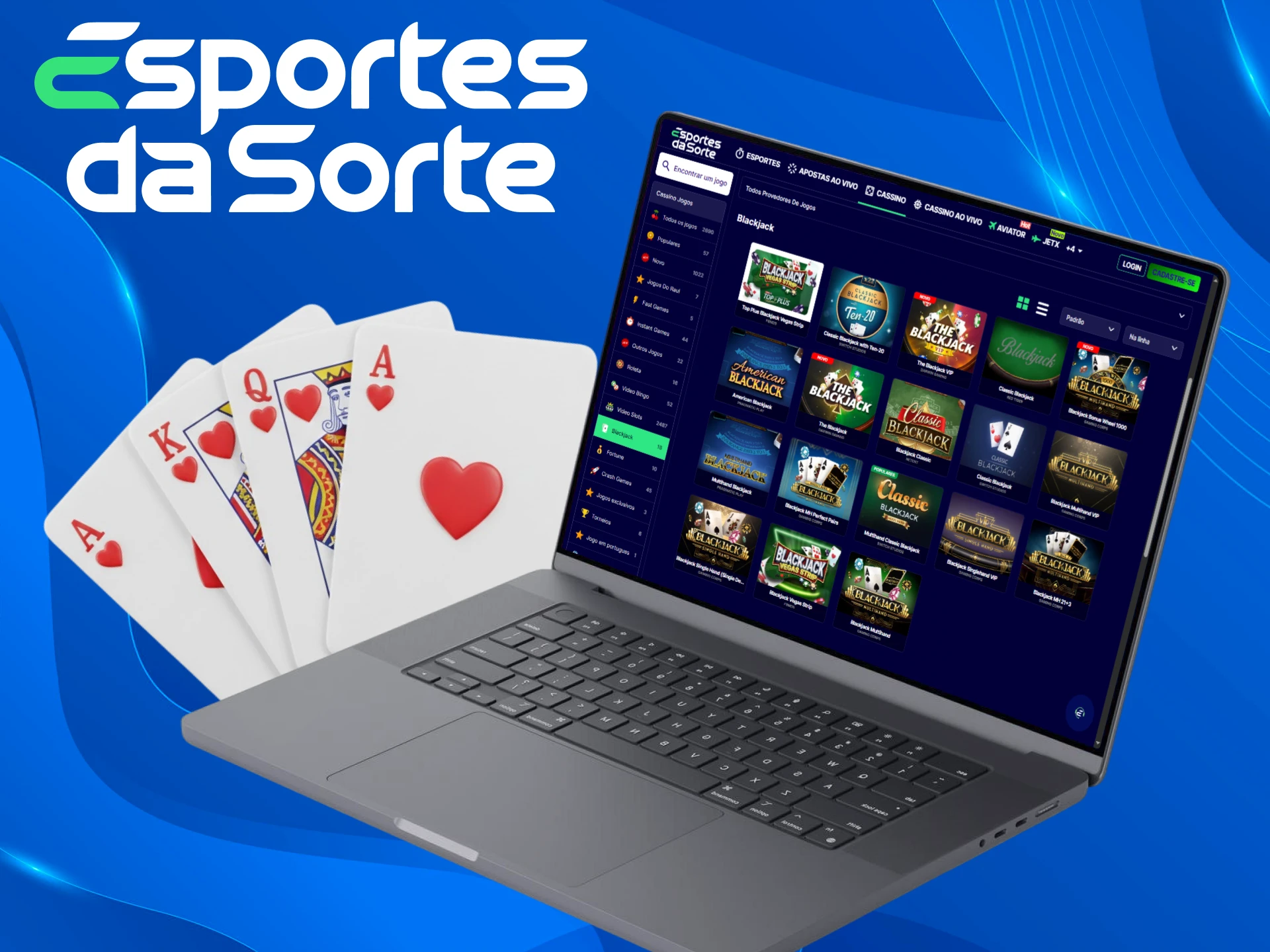 Jogue Blackjack e use sua estratégia para ganhar no Cassino do Esportes da Sorte.