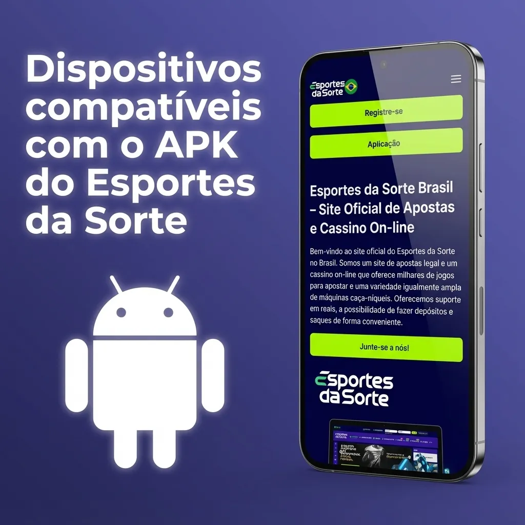 Tabela em português listando marcas e modelos de celulares Android compatíveis com o APK do Esportes da Sorte
